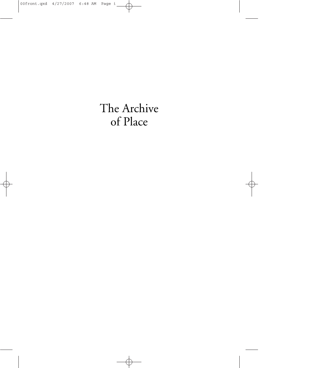 The Archive of Place 00Front.Qxd 4/27/2007 6:48 AM Page Ii