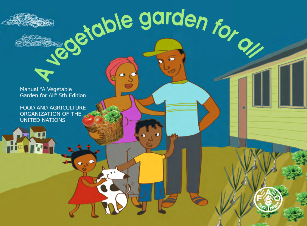 A Vegetable Garden for All” 5Th Edition