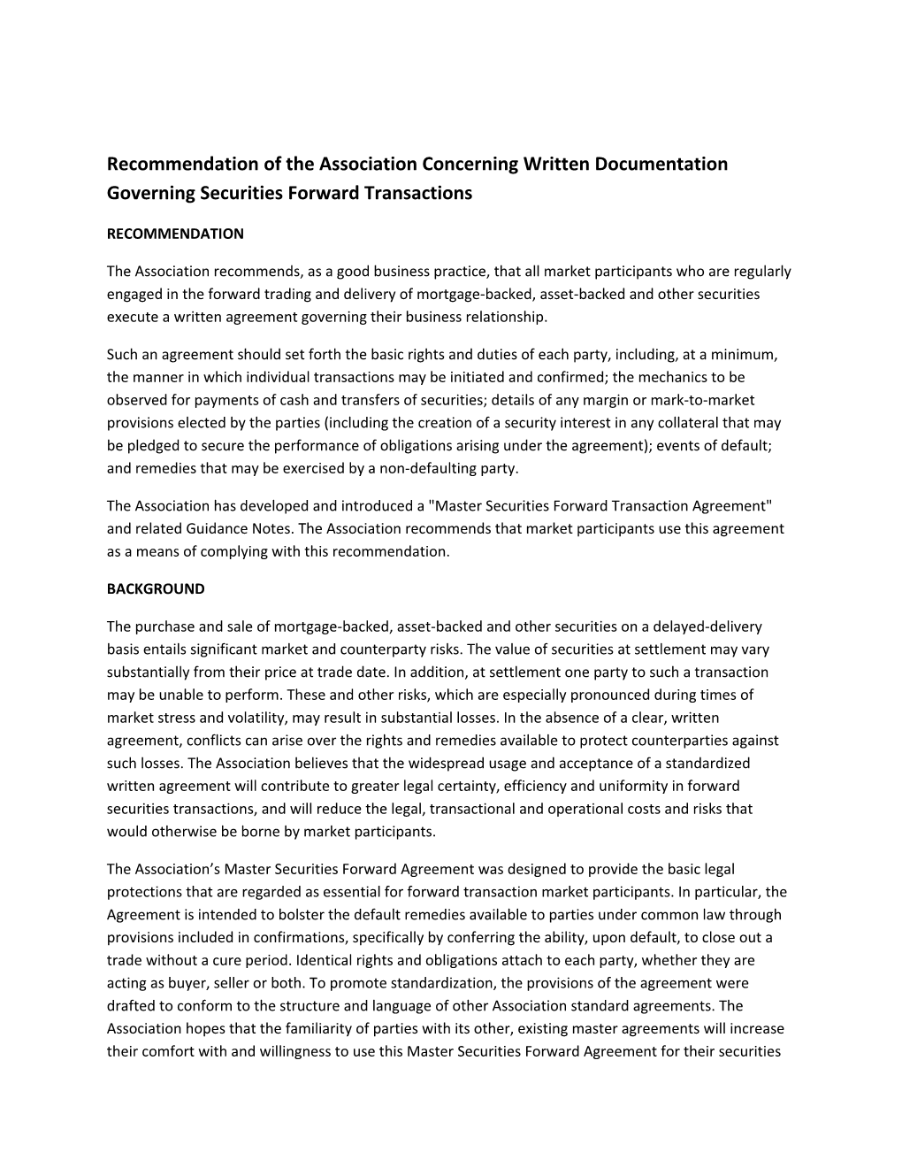 Recommendation of the Association Concerning Written Documentation Governing Securities