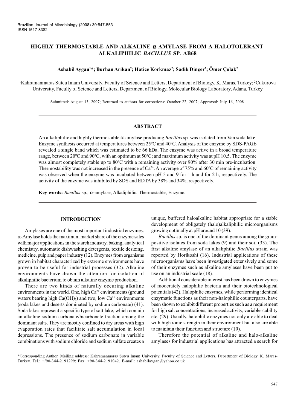 Highly Thermostable and Alkaline Α-Amylase from a Halotolerant- Alkaliphilic Bacillus Sp. Ab68