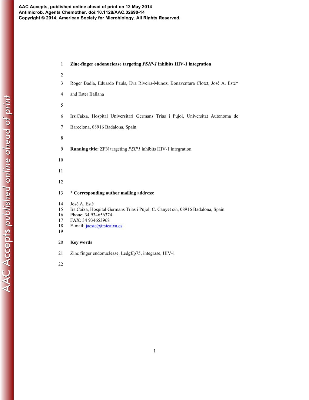 1 Zinc-Finger Endonuclease Targeting PSIP-1 Inhibits HIV-1 Integration 1 2