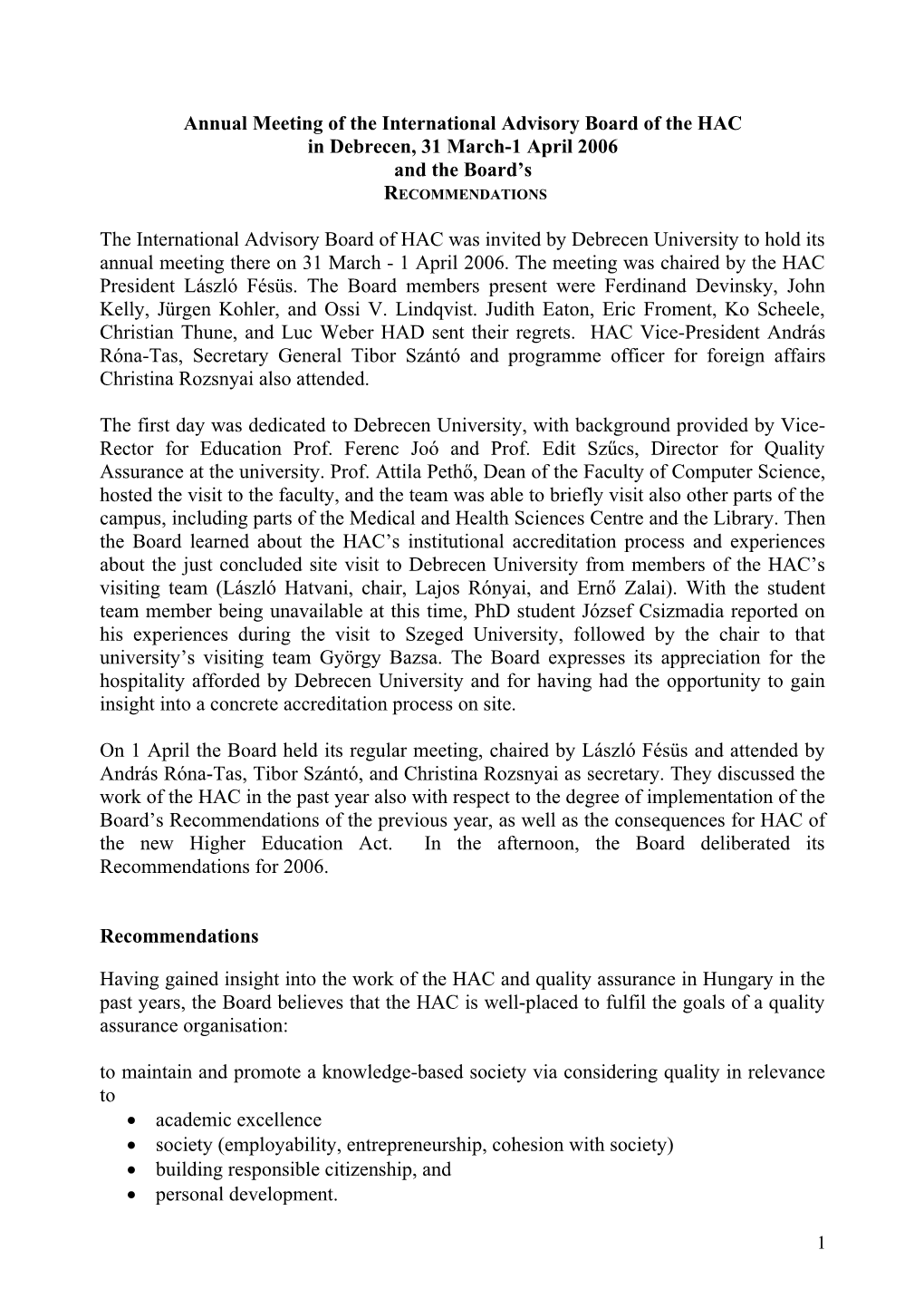 Recommendations of the International Advisory Board of the HAC