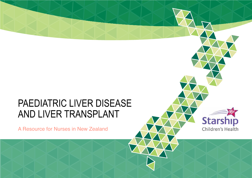 Paediatric Liver Disease and Liver Transplant