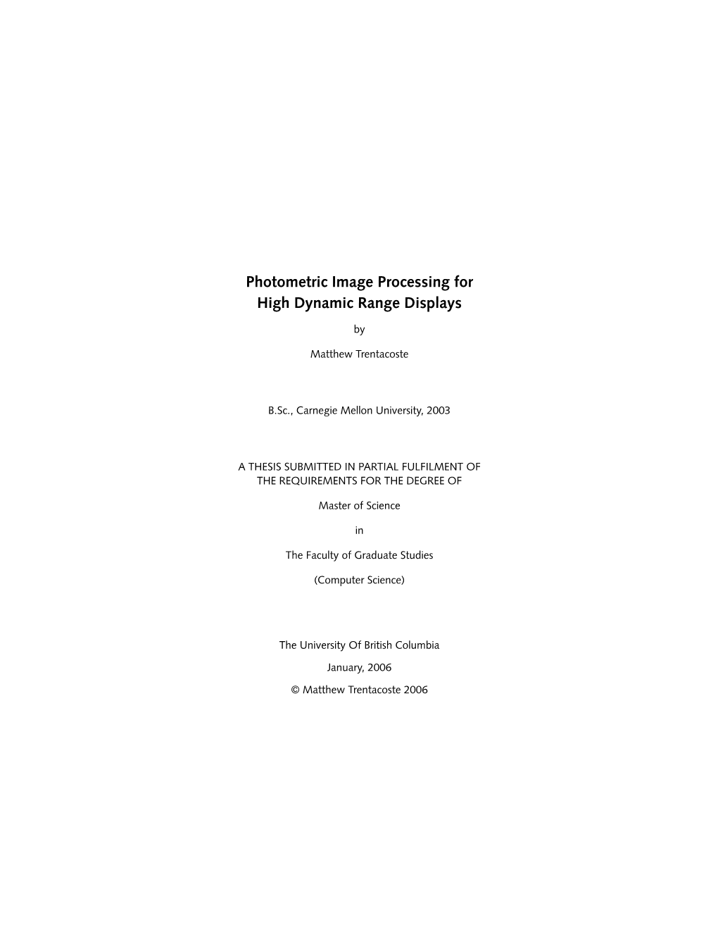 Photometric Image Processing for High Dynamic Range Displays