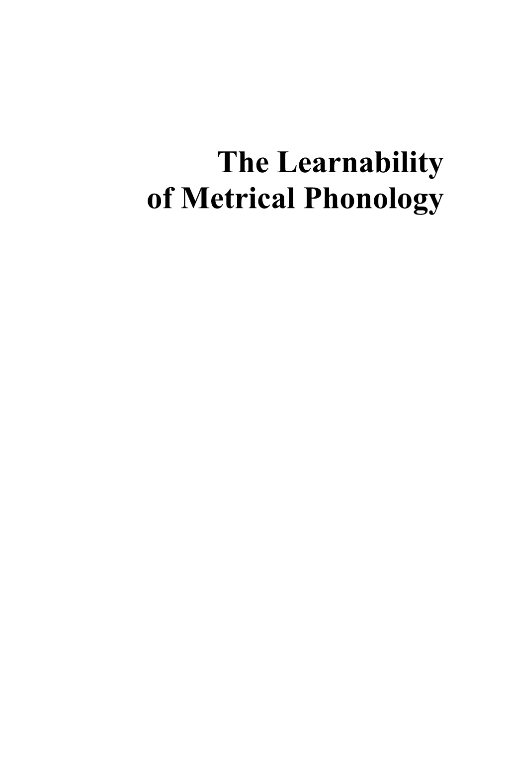 The Learnability of Metrical Phonology