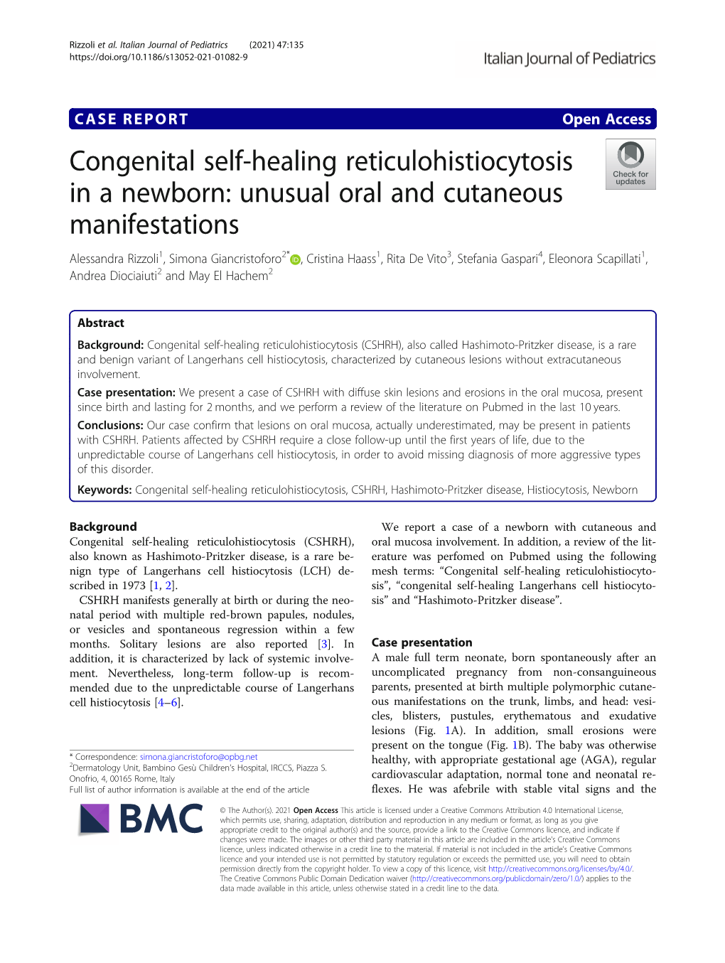 Congenital Self-Healing Reticulohistiocytosis in a Newborn