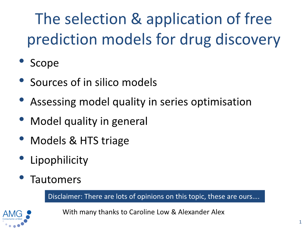 The Selection & Application of Free Prediction Models for Drug Discovery