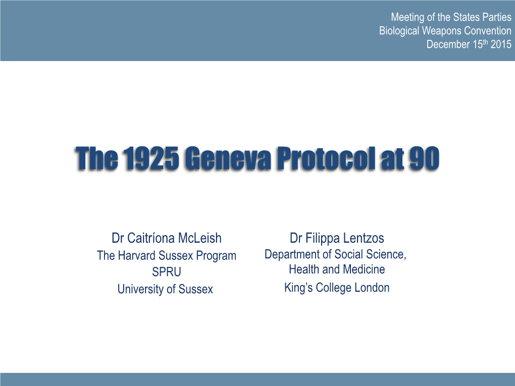 The 1925 Geneva Protocol at 90