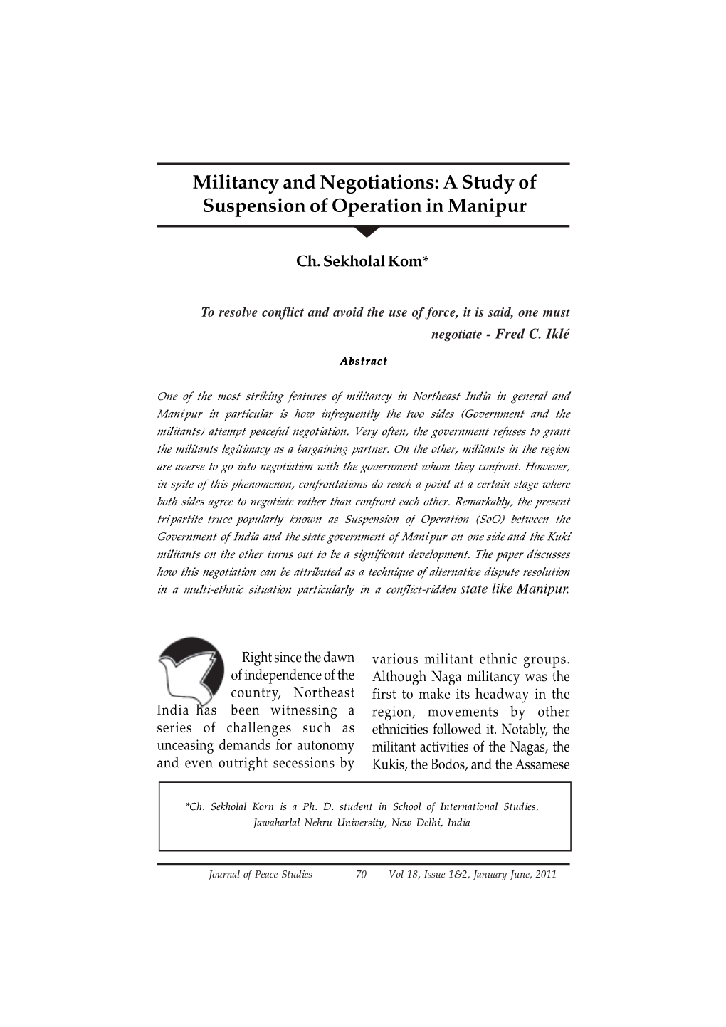 Militancy and Negotiations: a Study of Suspension of Operation in Manipur