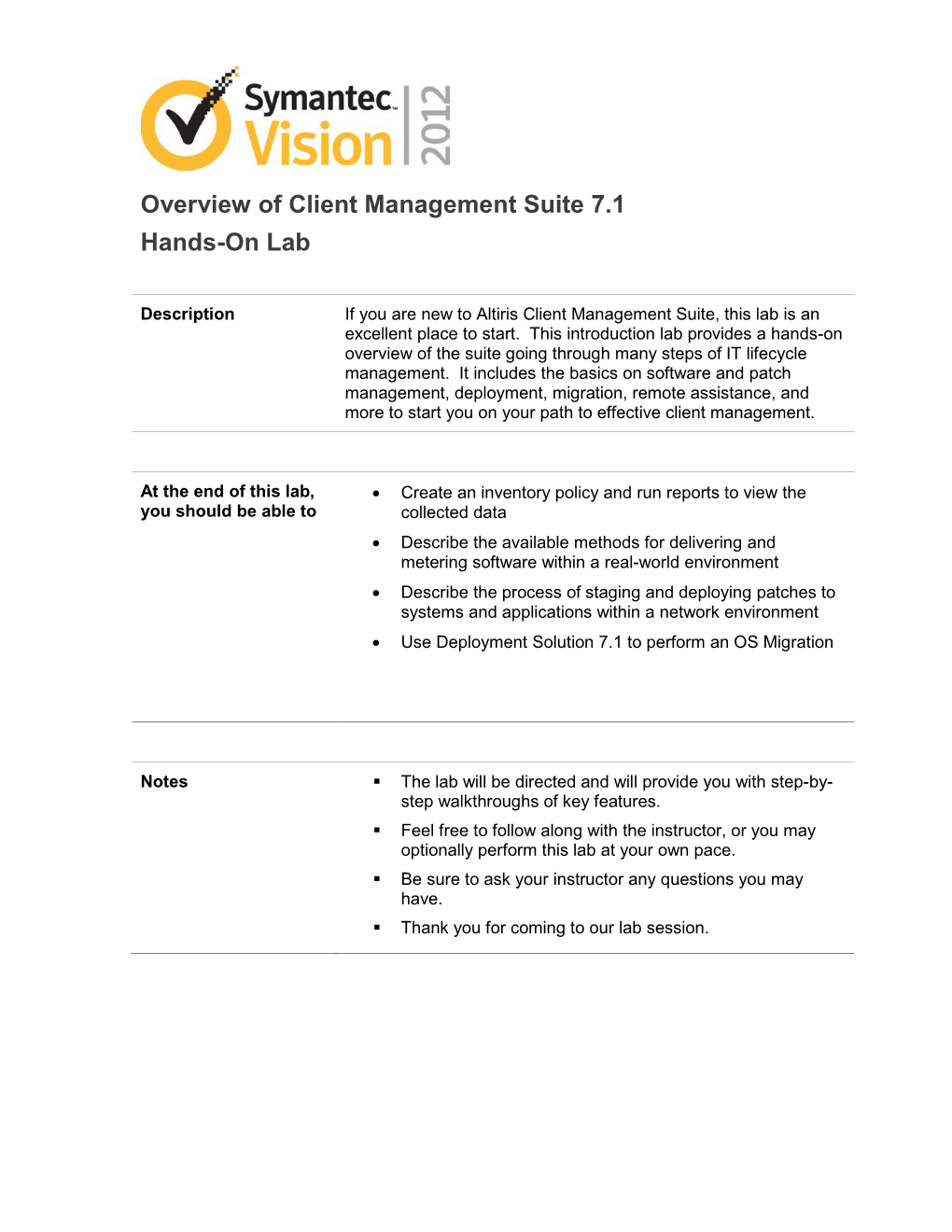 Overview of Client Management Suite 7.1 Hands-On Lab