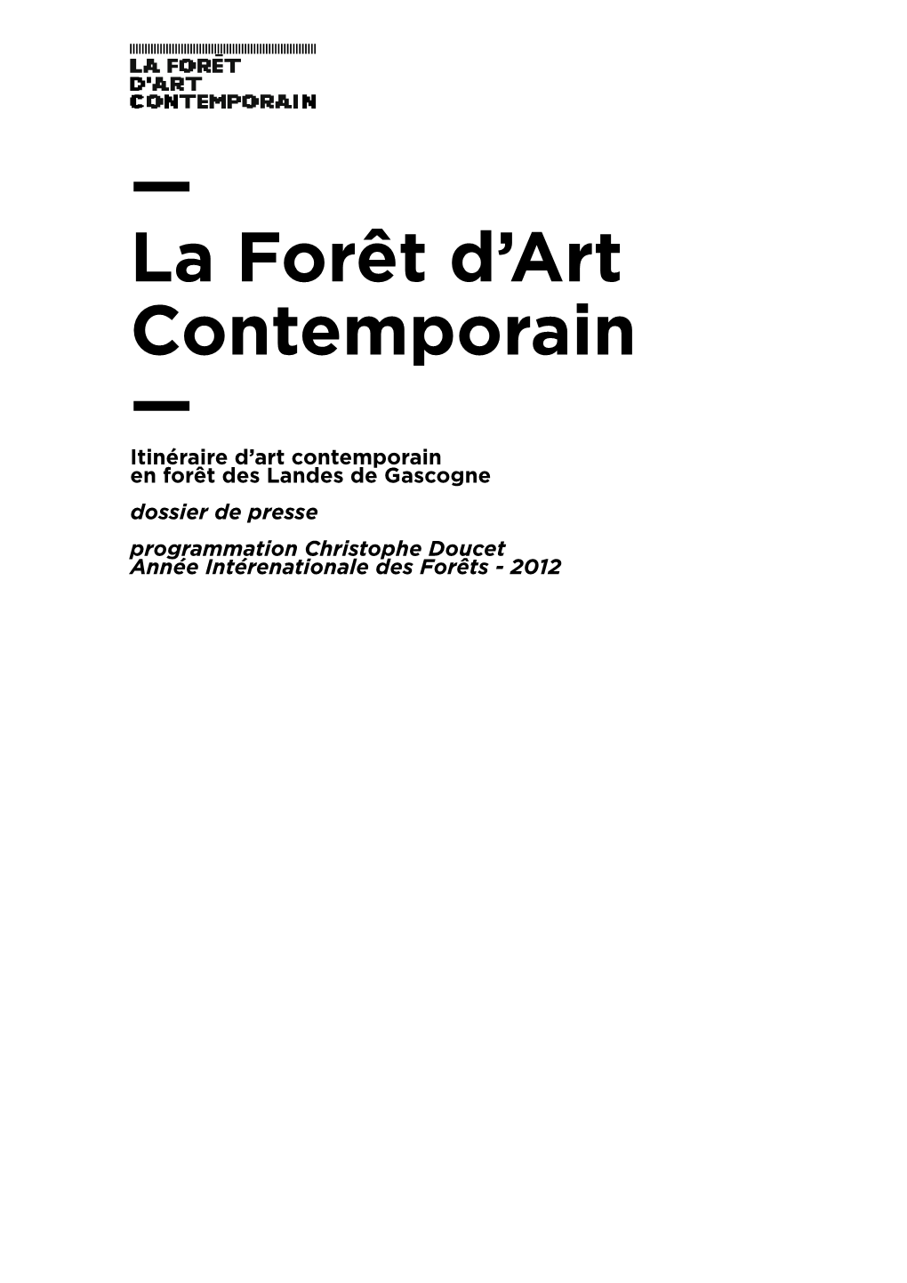 Dossier De Presse Programmation Christophe Doucet Année Intérenationale Des Forêts - 2012 — SOMMAIRE —