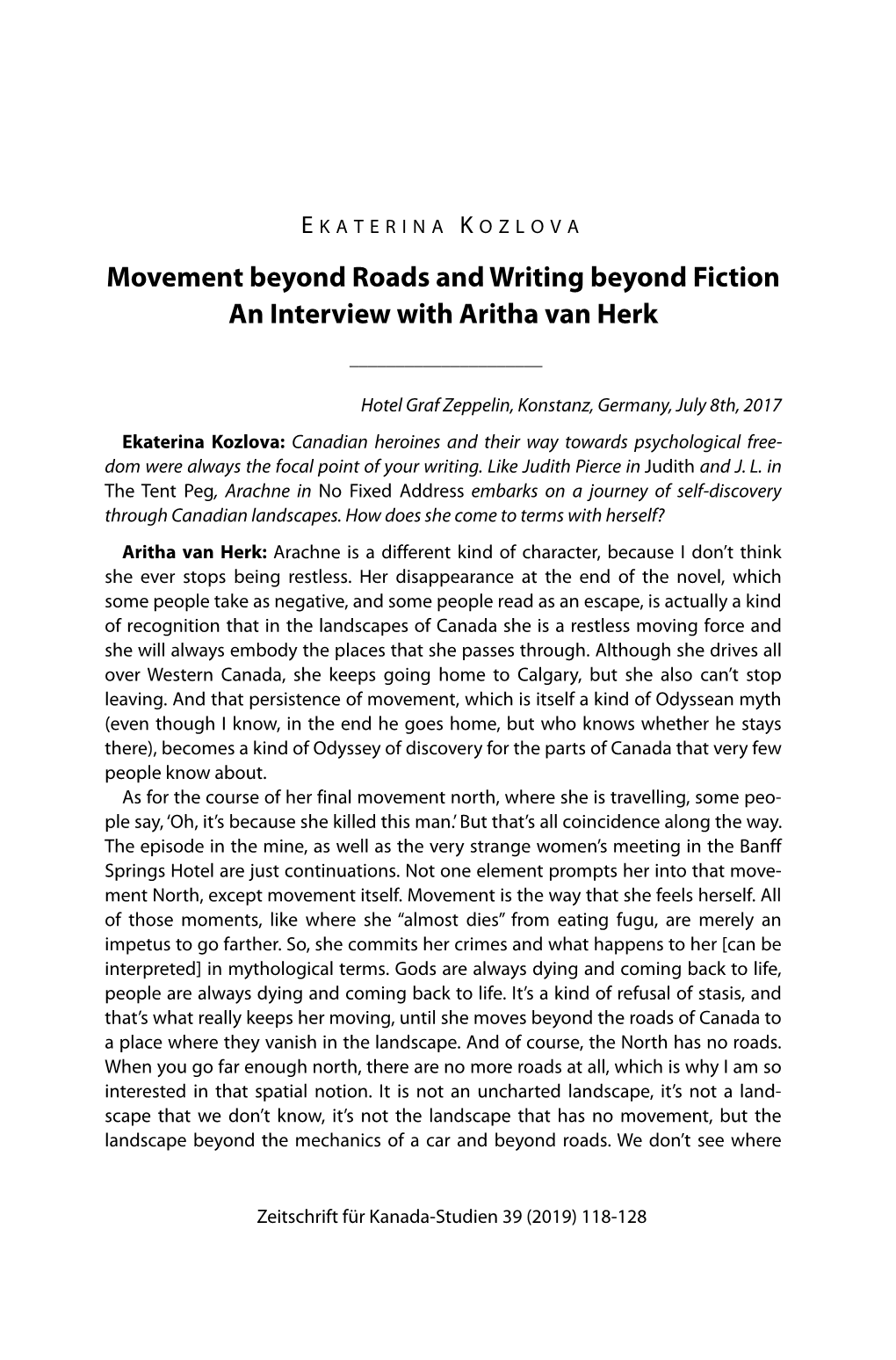 Movement Beyond Roads and Writing Beyond Fiction an Interview with Aritha Van Herk