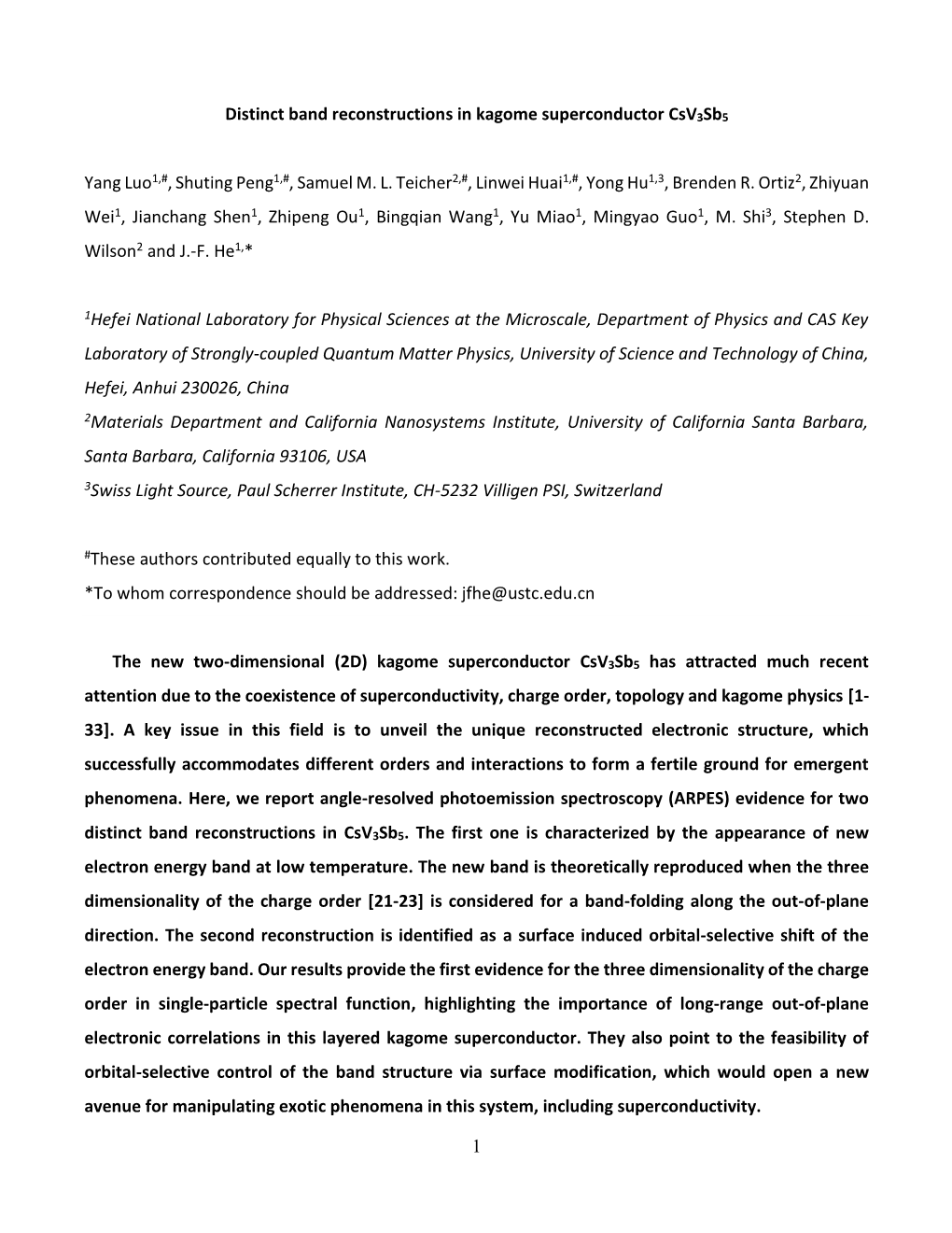 1 Distinct Band Reconstructions in Kagome Superconductor Csv3sb5