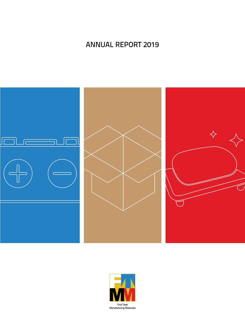 Annual Report 2019 Managed and Controlled by Treet Holdings Limited