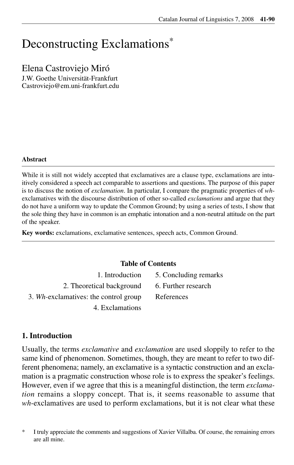 Deconstructing Exclamations. Catalan Journal of Linguistics, 2008, Vol. 7