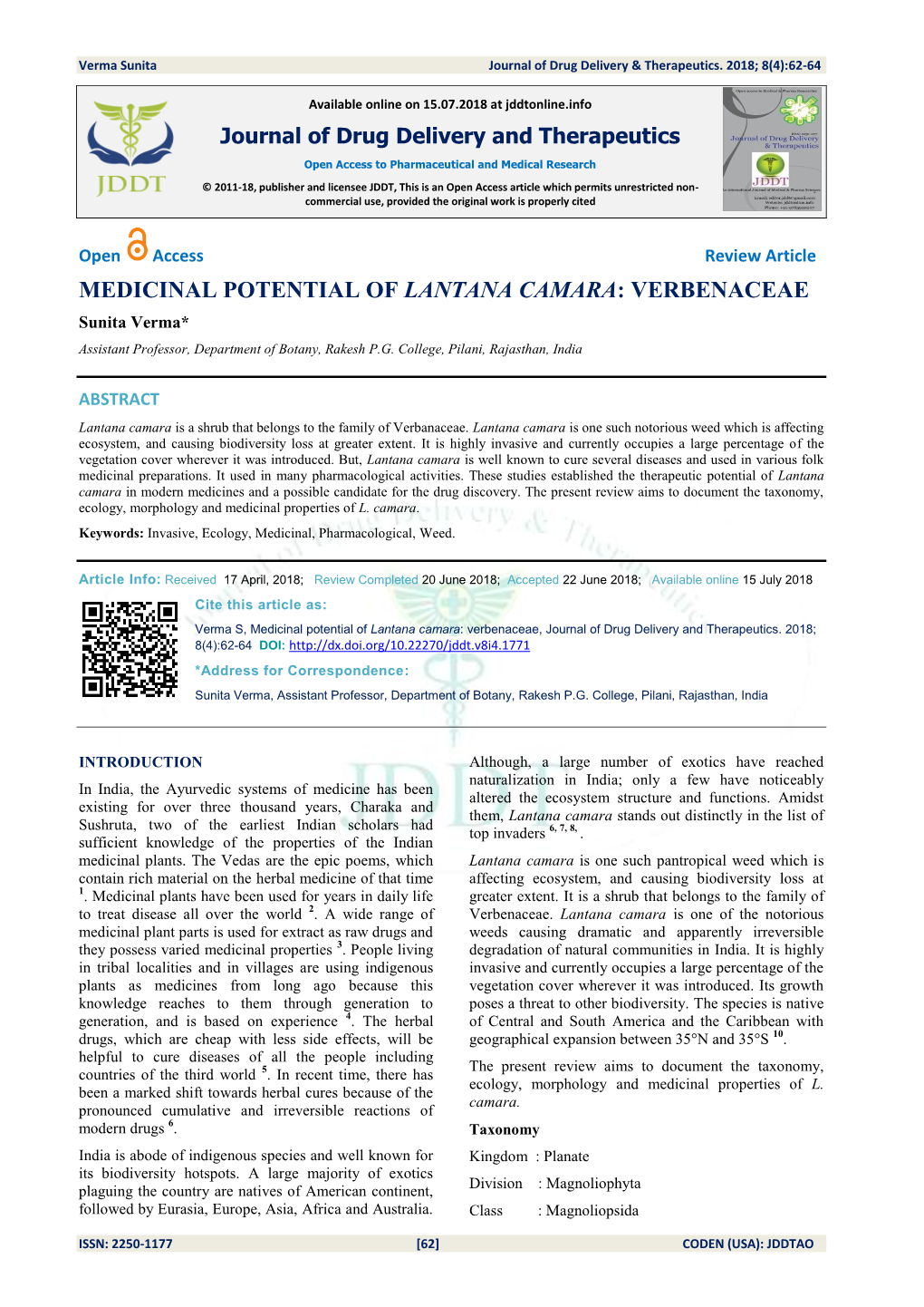 MEDICINAL POTENTIAL of LANTANA CAMARA: VERBENACEAE Sunita Verma* Assistant Professor, Department of Botany, Rakesh P.G