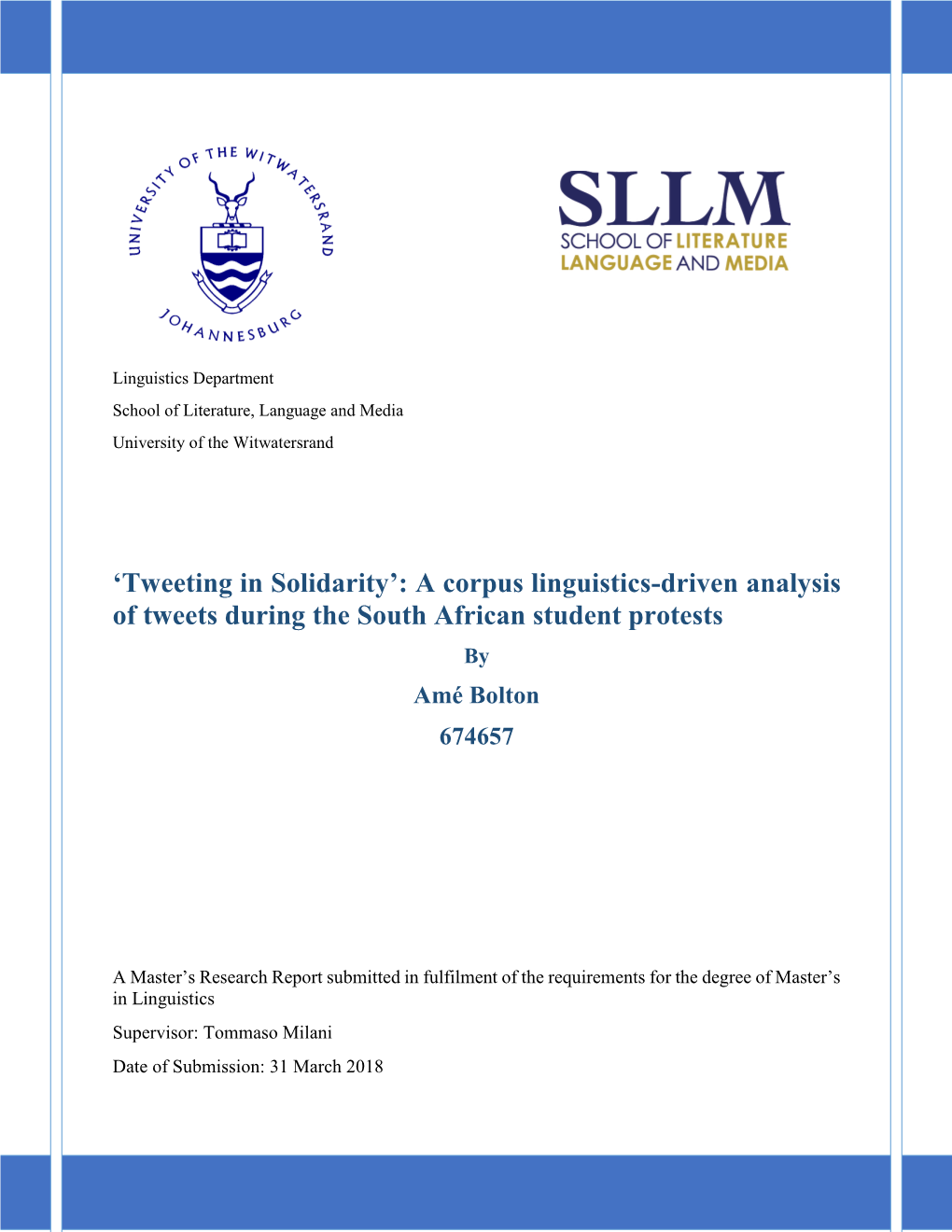 'Tweeting in Solidarity': a Corpus Linguistics-Driven Analysis of Tweets