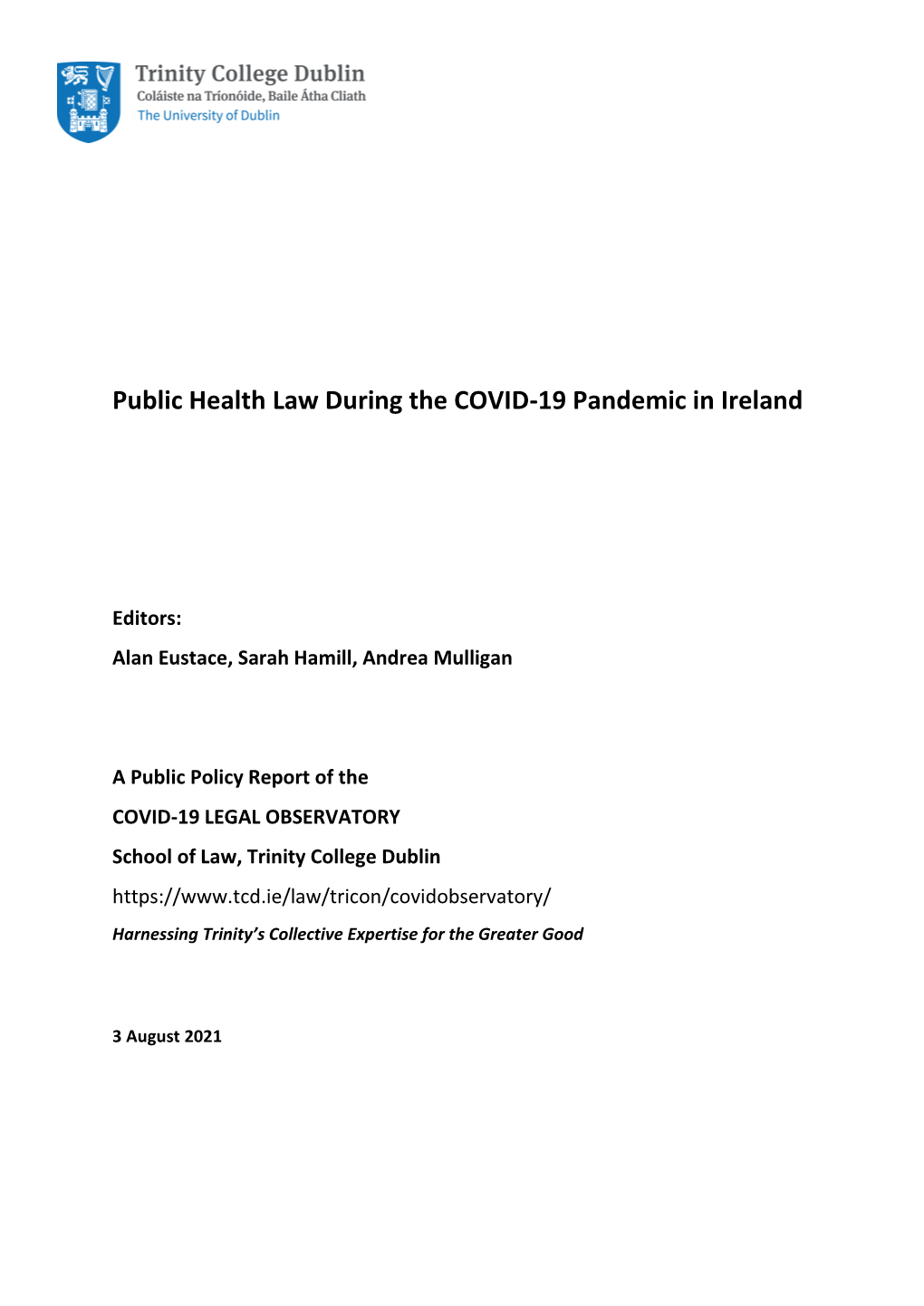 Public Health Law During the COVID-19 Pandemic in Ireland