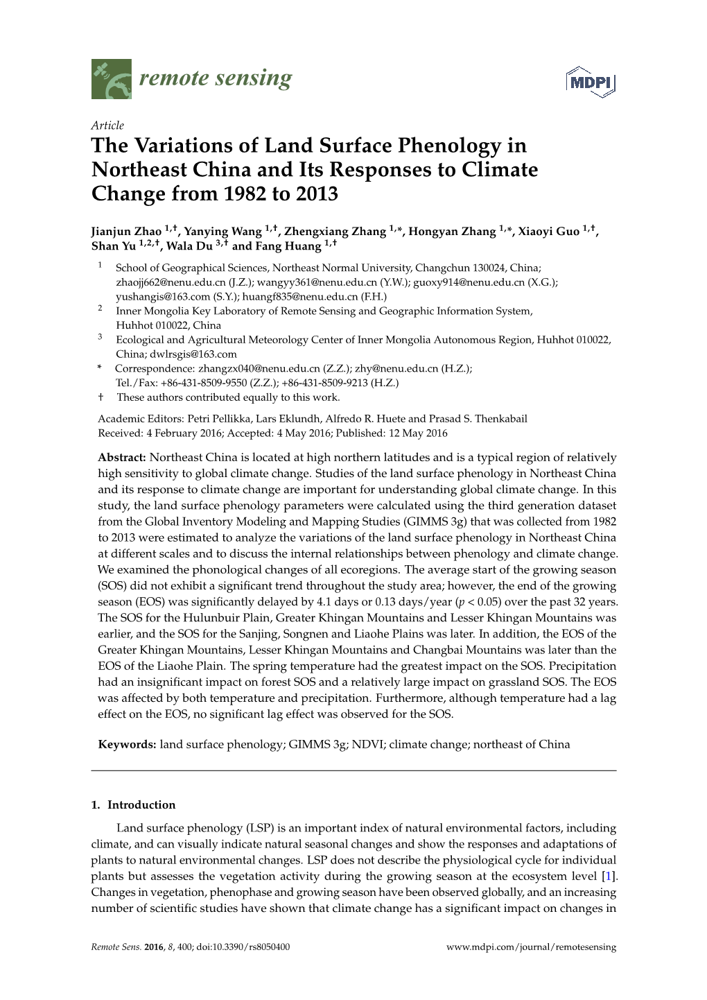 The Variations of Land Surface Phenology in Northeast China and Its Responses to Climate Change from 1982 to 2013