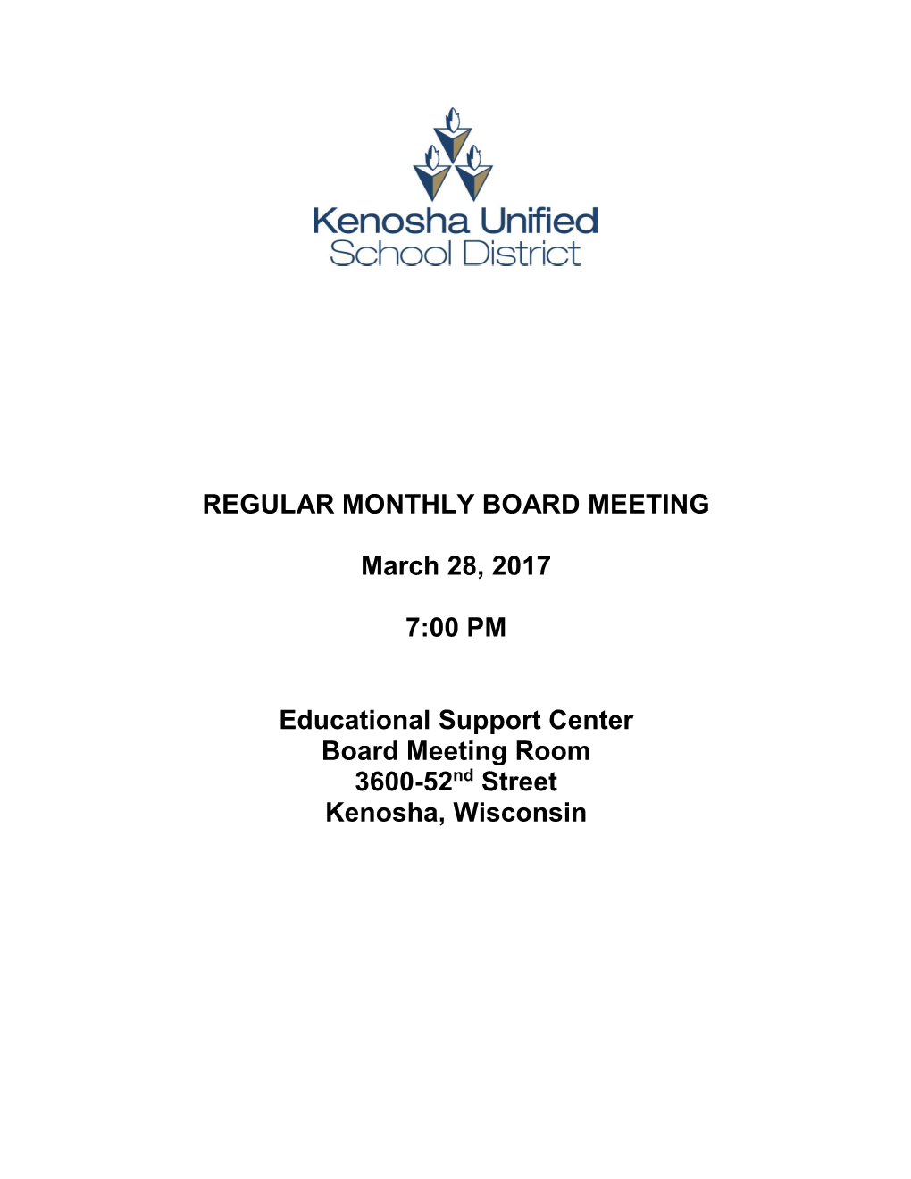 REGULAR MONTHLY BOARD MEETING March 28, 2017 7:00 PM
