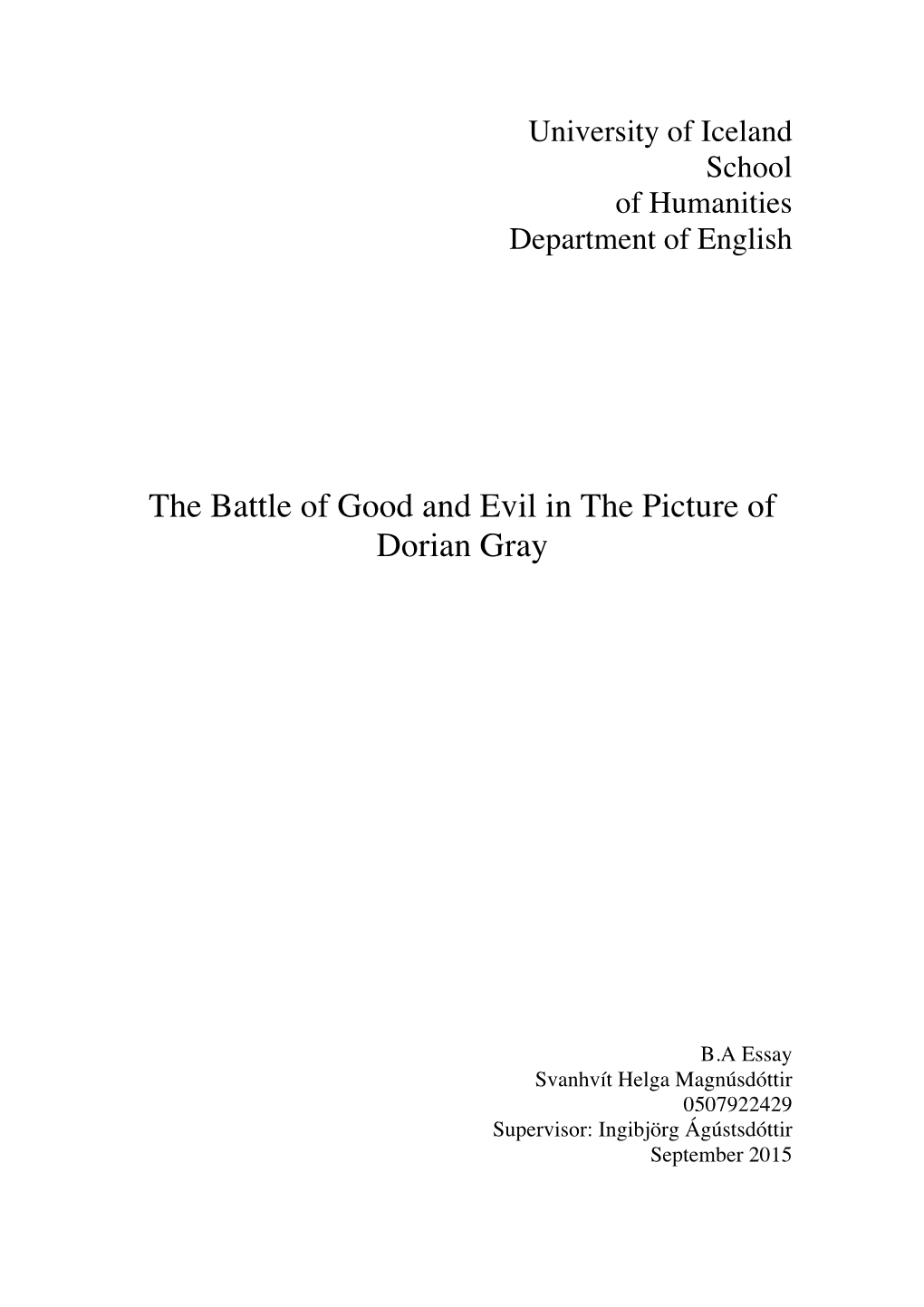 The Battle of Good and Evil in the Picture of Dorian Gray