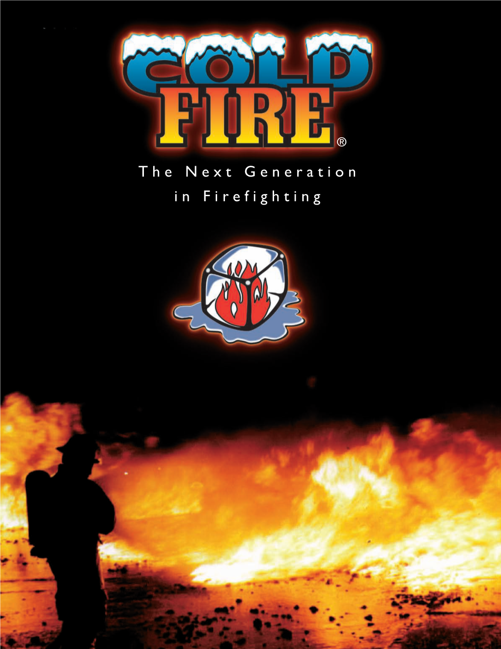 The Next Generation in Firefighting