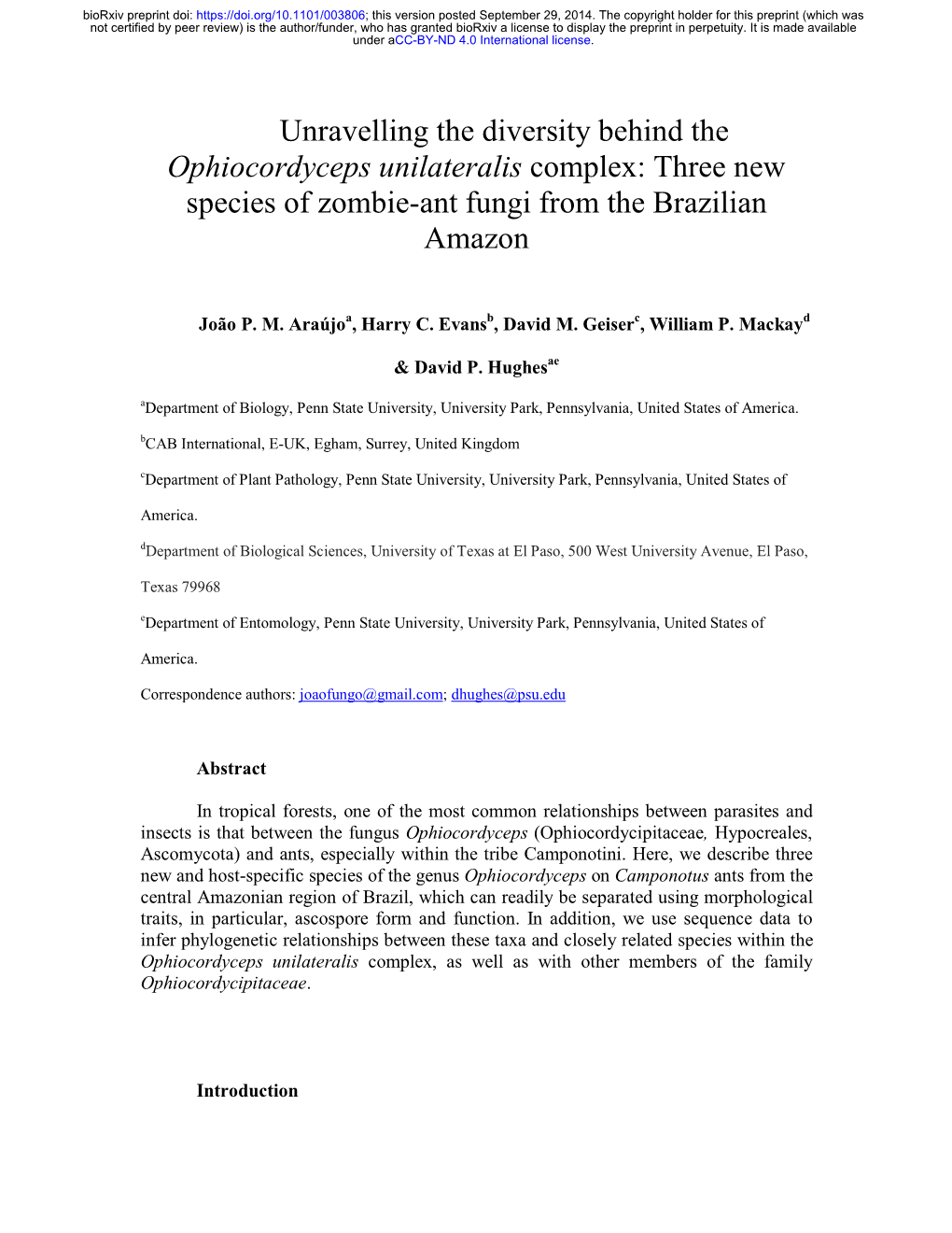 Unravelling the Diversity Behind the Ophiocordyceps Unilateralis Complex: Three New Species of Zombie-Ant Fungi from the Brazilian Amazon