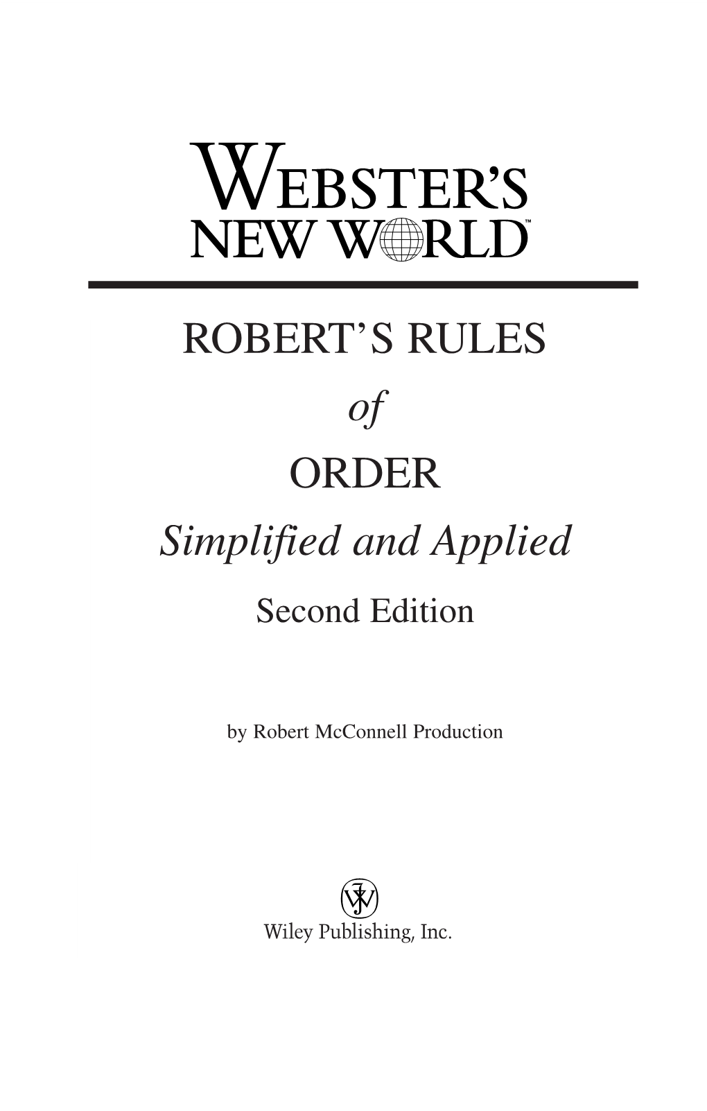 ROBERT's RULES of ORDER Simplified and Applied