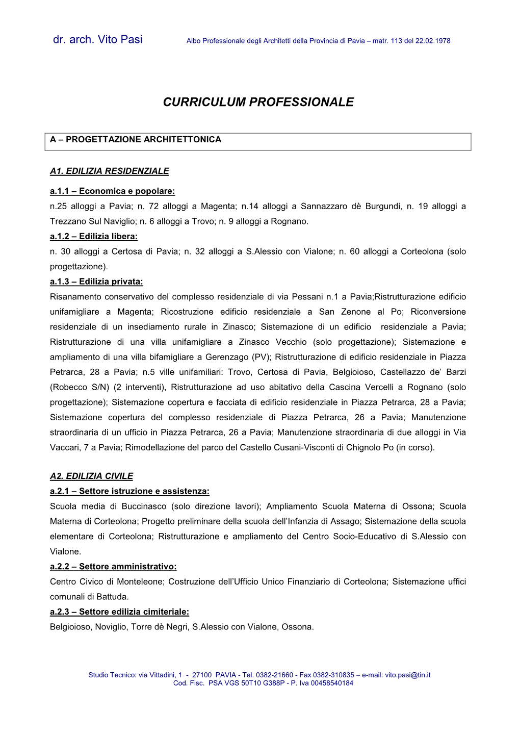 Dr. Arch. Vito Pasi Albo Professionale Degli Architetti Della Provincia Di Pavia – Matr