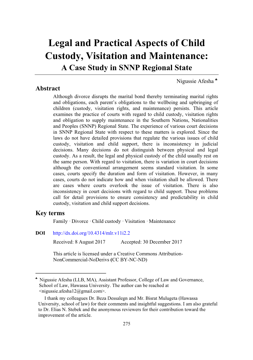 Legal and Practical Aspects of Child Custody, Visitation and Maintenance: a Case Study in SNNP Regional State