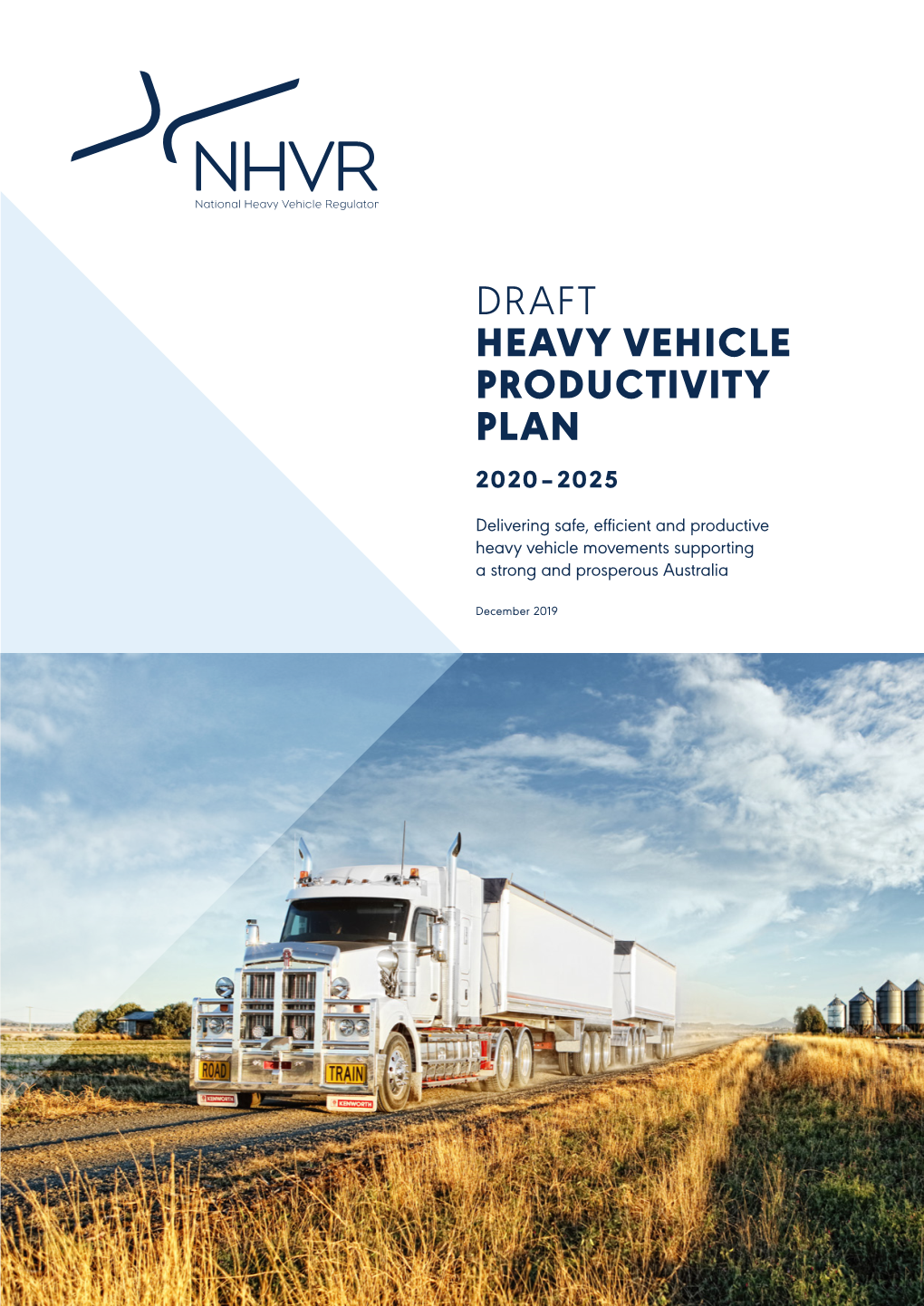 Draft Heavy Vehicle Productivity Plan 2020–2025