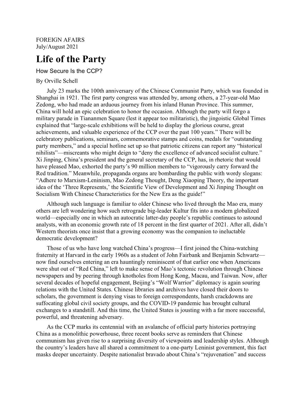 Life of the Party How Secure Is the CCP? by Orville Schell July 23 Marks the 100Th Anniversary of the Chinese Communist Party, Which Was Founded in Shanghai in 1921