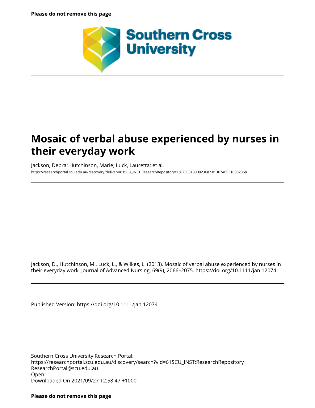 Mosaic of Verbal Abuse Experienced by Nurses in Their Everyday Work