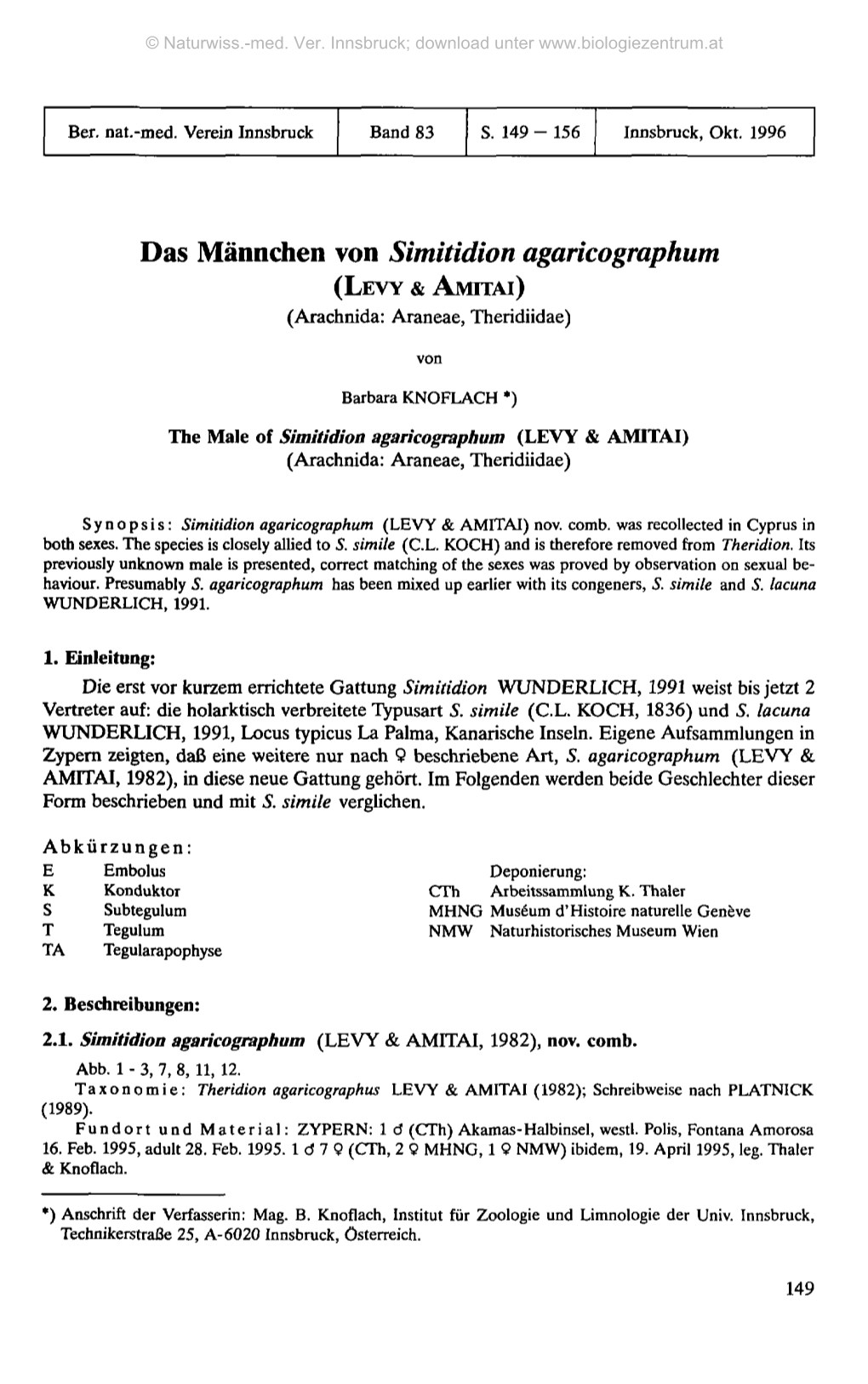 Das Männchen Von Simitidion Agaricographum (LEVY & AMTTAI) (Arachnida: Araneae, Theridiidae)