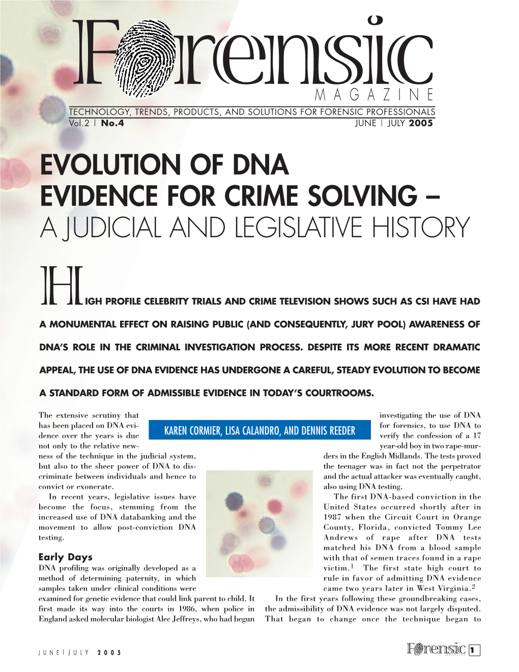 Evolution of Dna Evidence for Crime Solving – a Judicial and Legislative History