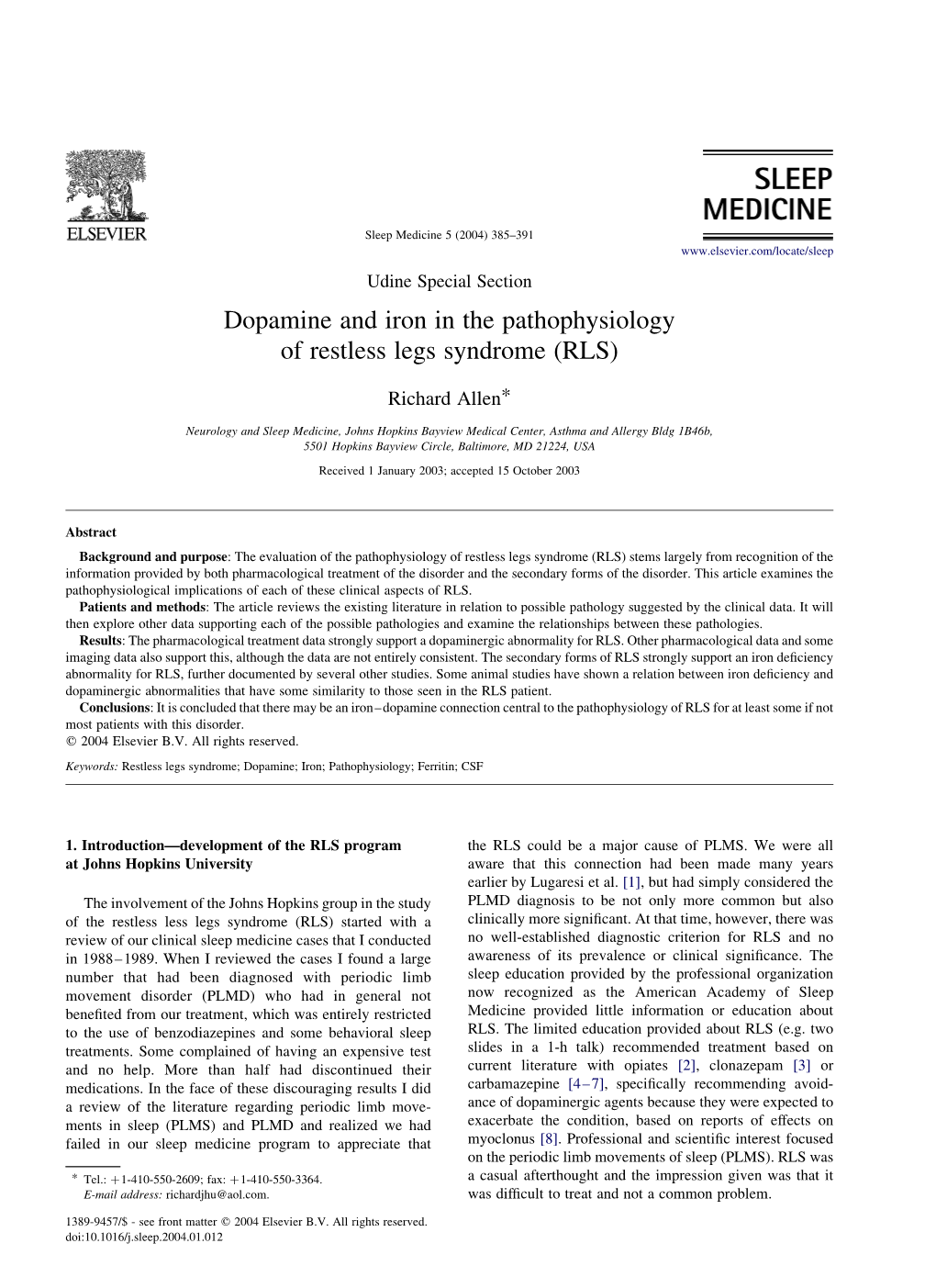 Dopamine and Iron in the Pathophysiology of Restless Legs Syndrome (RLS)