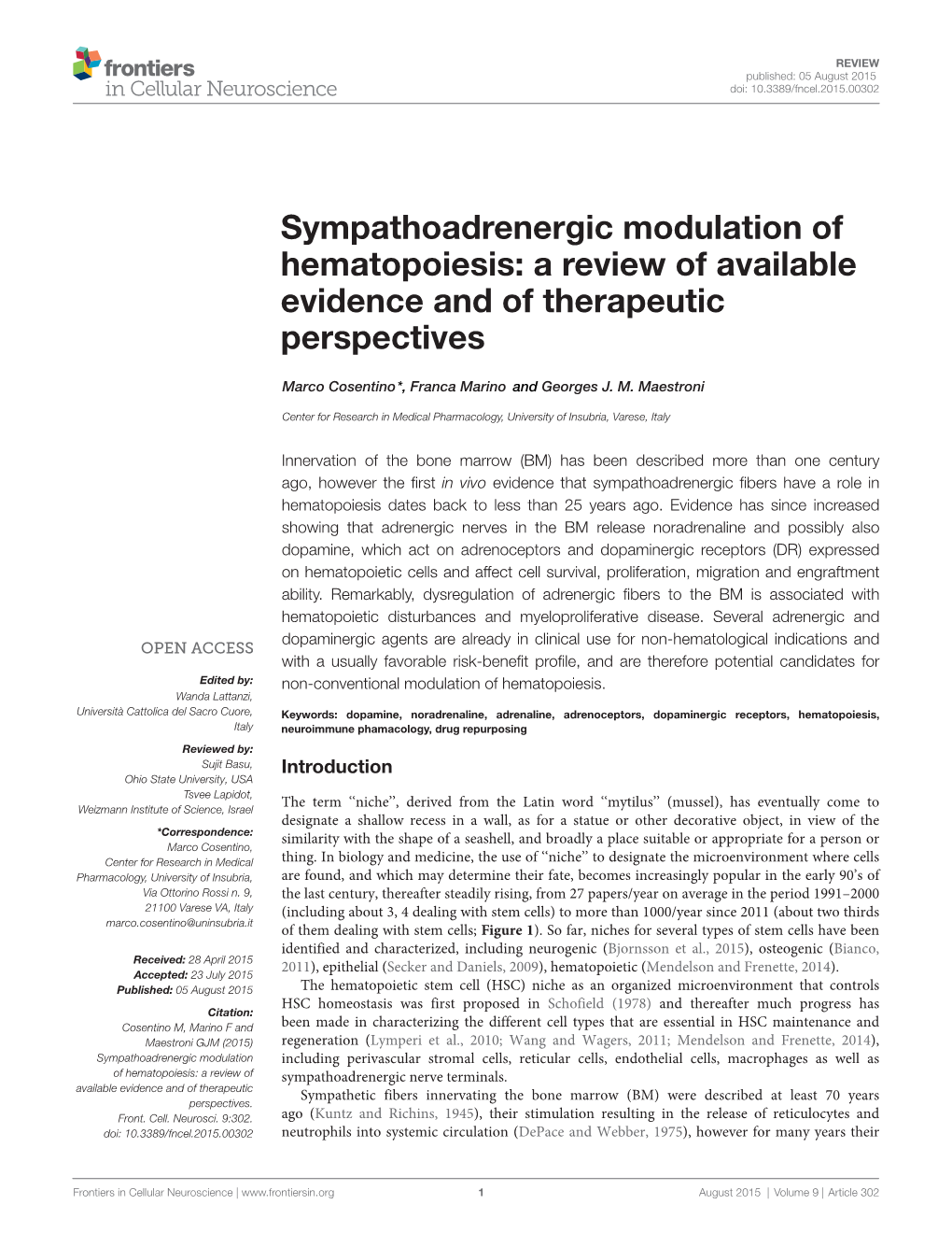 Sympathoadrenergic Modulation of Hematopoiesis: a Review of Available Evidence and of Therapeutic Perspectives