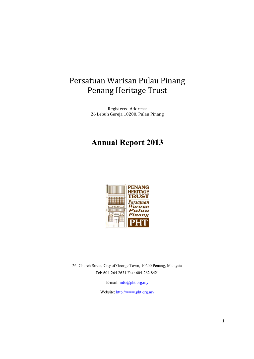 Persatuan Warisan Pulau Pinang Penang Heritage Trust Annual