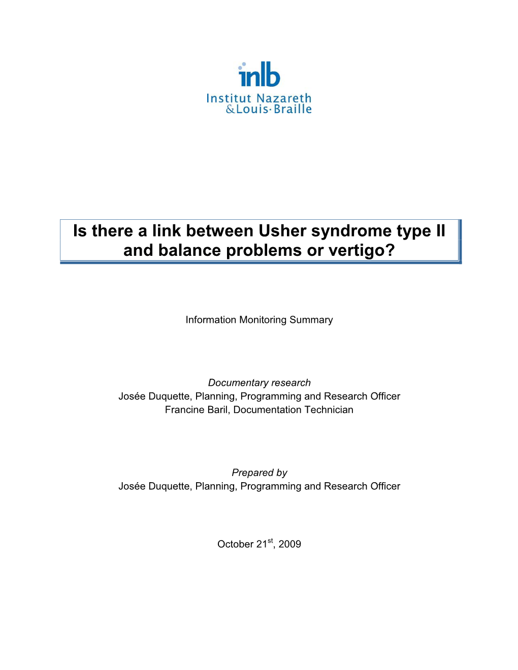 Is There a Link Between Usher Syndrome Type II and Balance Problems Or Vertigo?