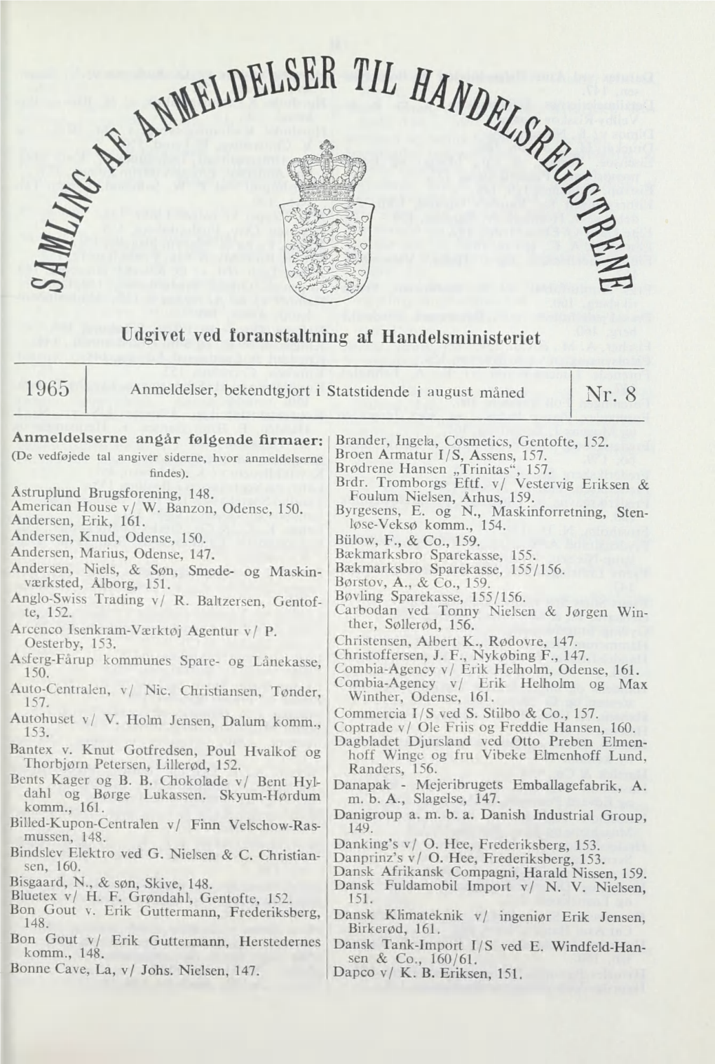 Udgivet Ved Foranstaltning Af Handelsministeriet 1965 Nr. 8