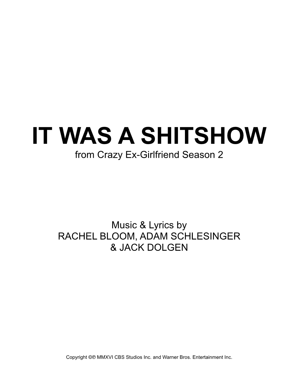 IT WAS a SHITSHOW from Crazy Ex-Girlfriend Season 2