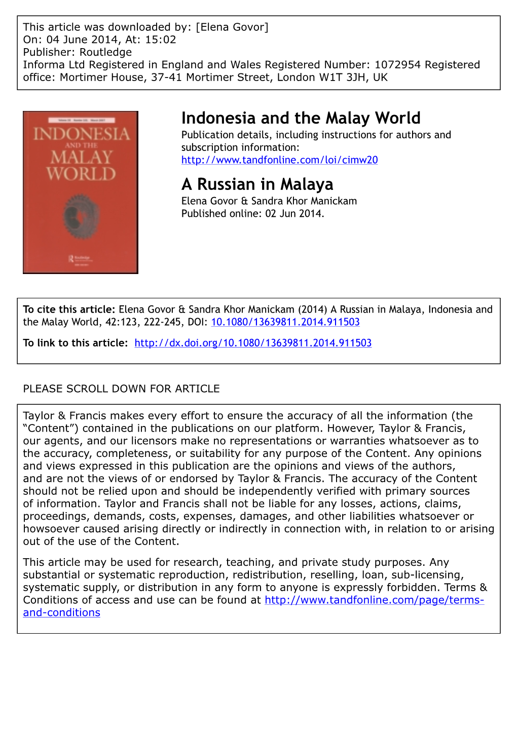 A Russian in Malaya Elena Govor & Sandra Khor Manickam Published Online: 02 Jun 2014