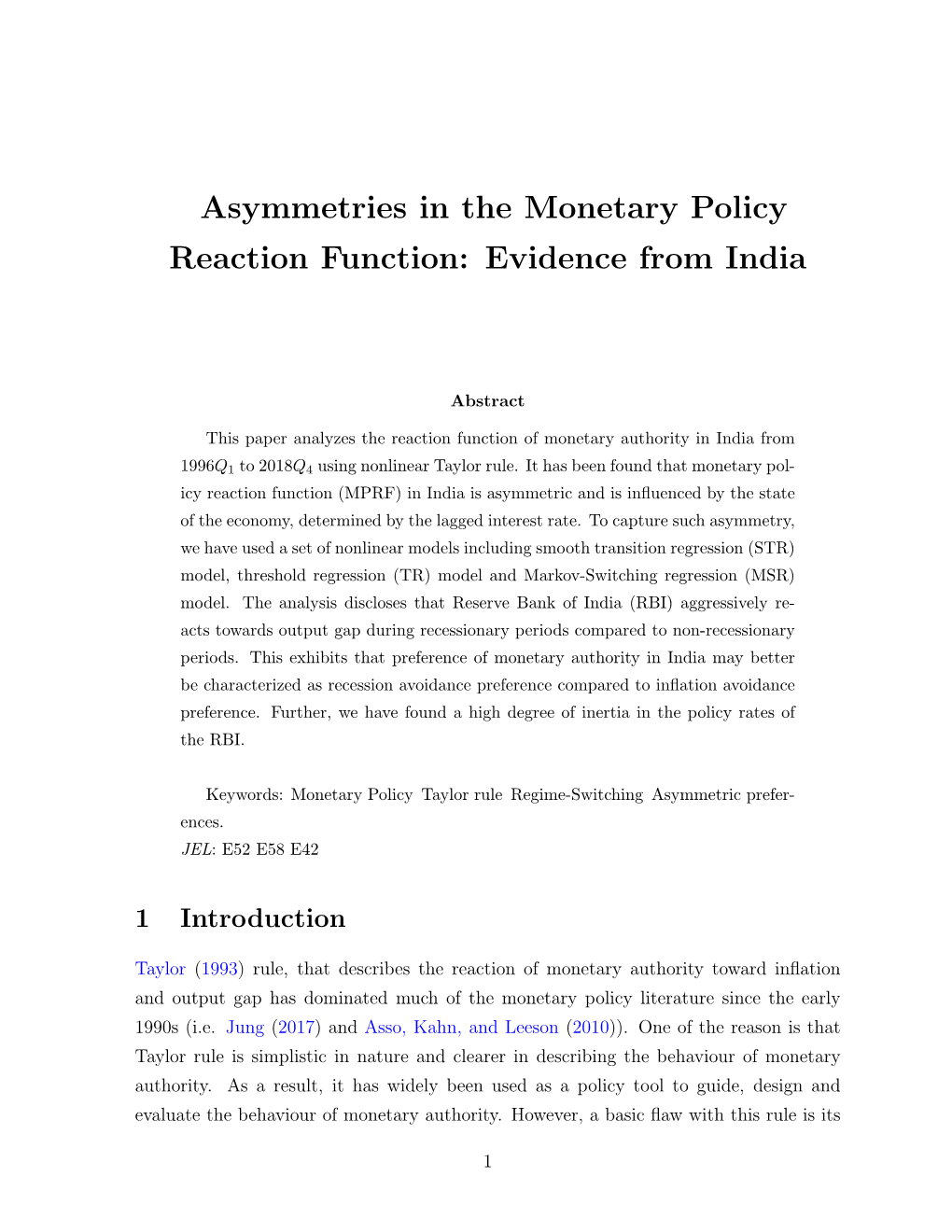 Asymmetries in the Monetary Policy Reaction Function: Evidence from India