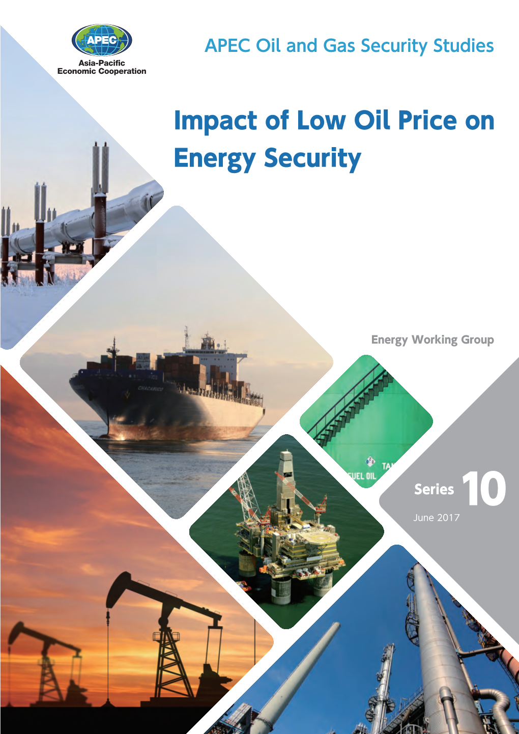 Impact of Low Oil Price on Energy Security Impact of Low Oil Price on Energy Security