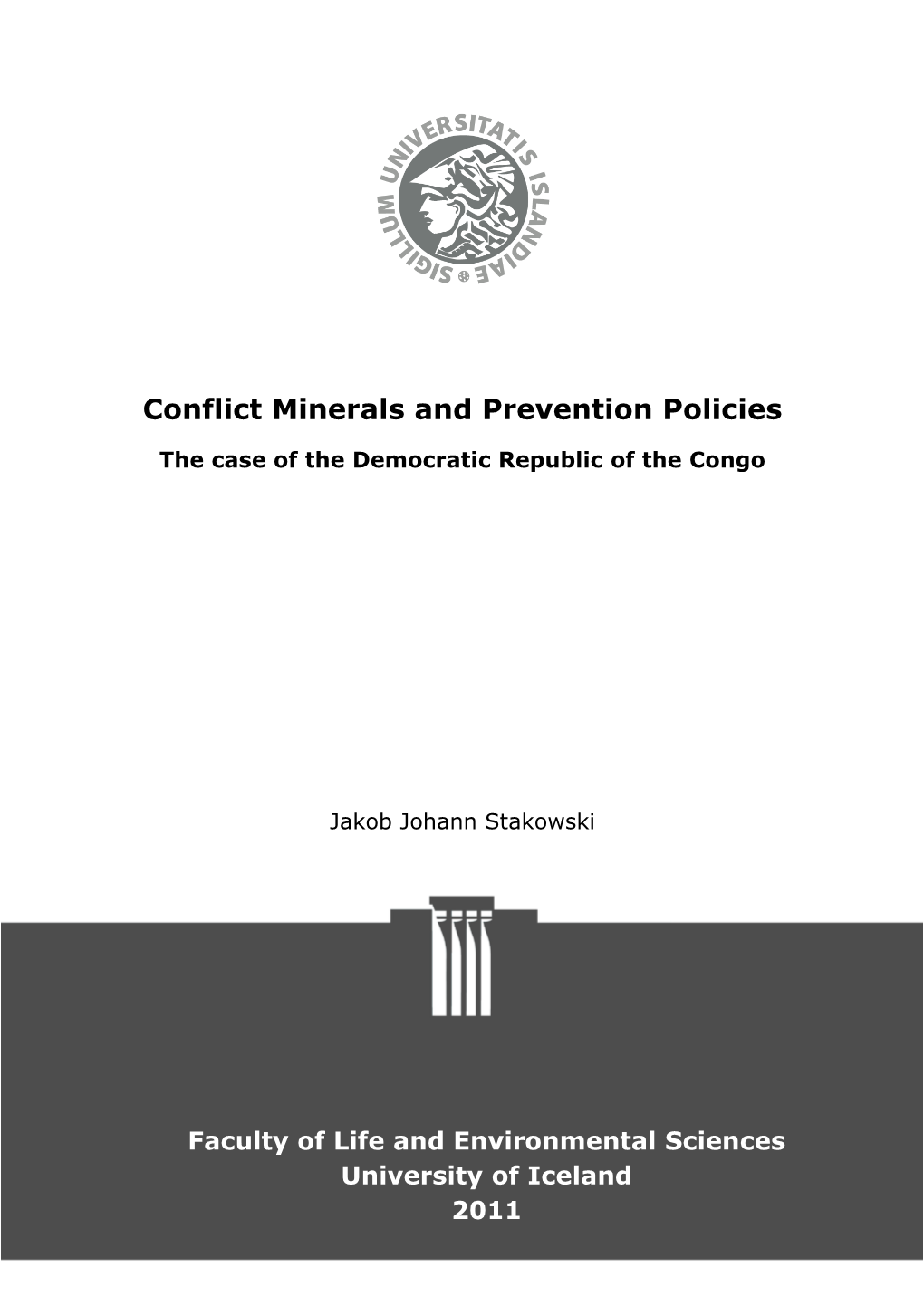 Conflict Minerals and Prevention Policies