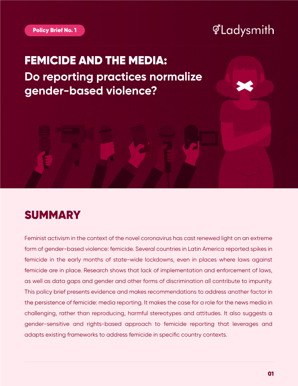 FEMICIDE and the MEDIA: Do Reporting Practices Normalize Gender-Based Violence?