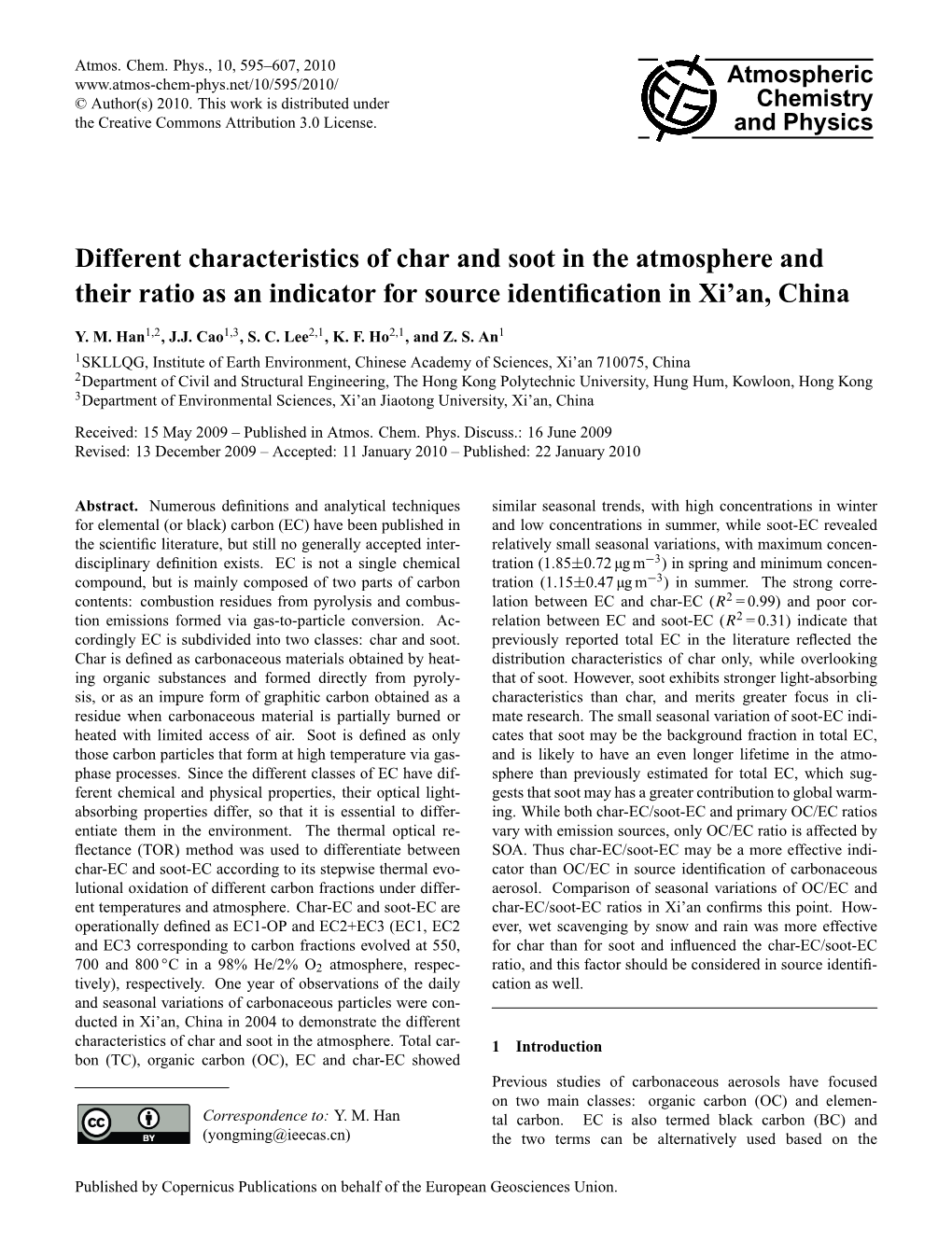 Different Characteristics of Char and Soot in the Atmosphere and Their Ratio As an Indicator for Source Identiﬁcation in Xi’An, China