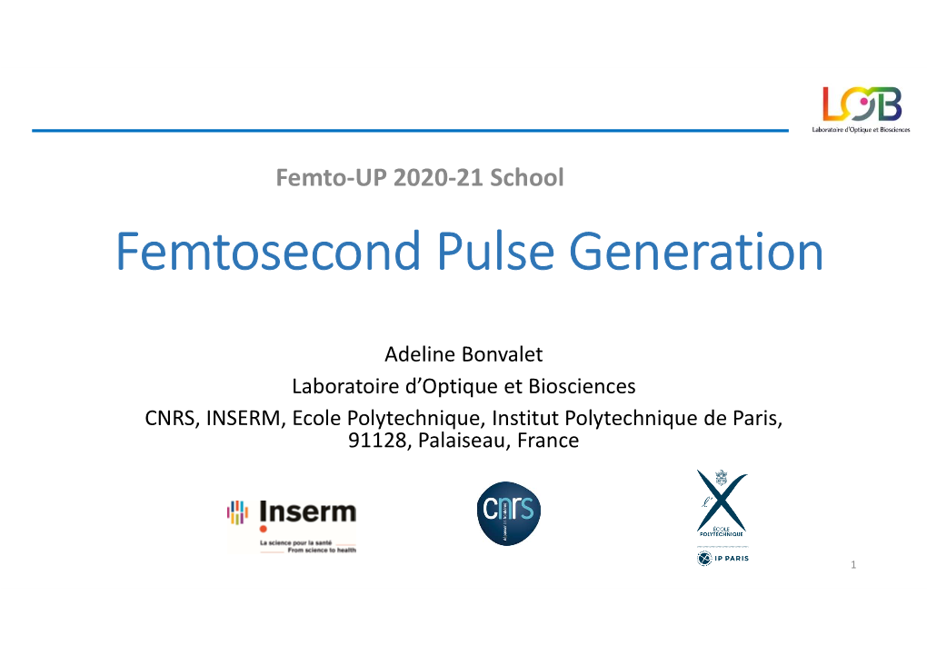 Femtosecond Pulse Generation