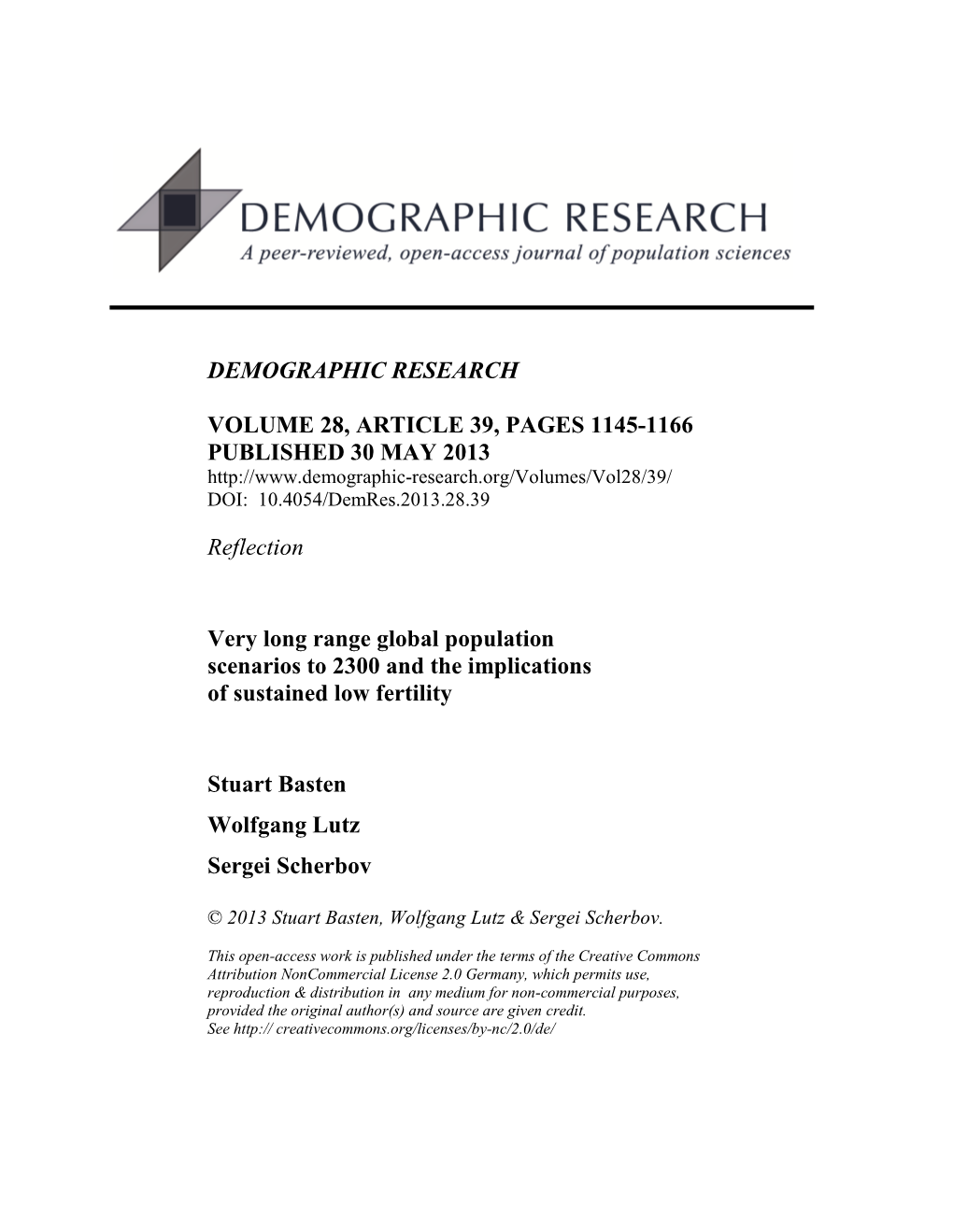 Reflection Very Long Range Global Population Scenarios to 2300 And