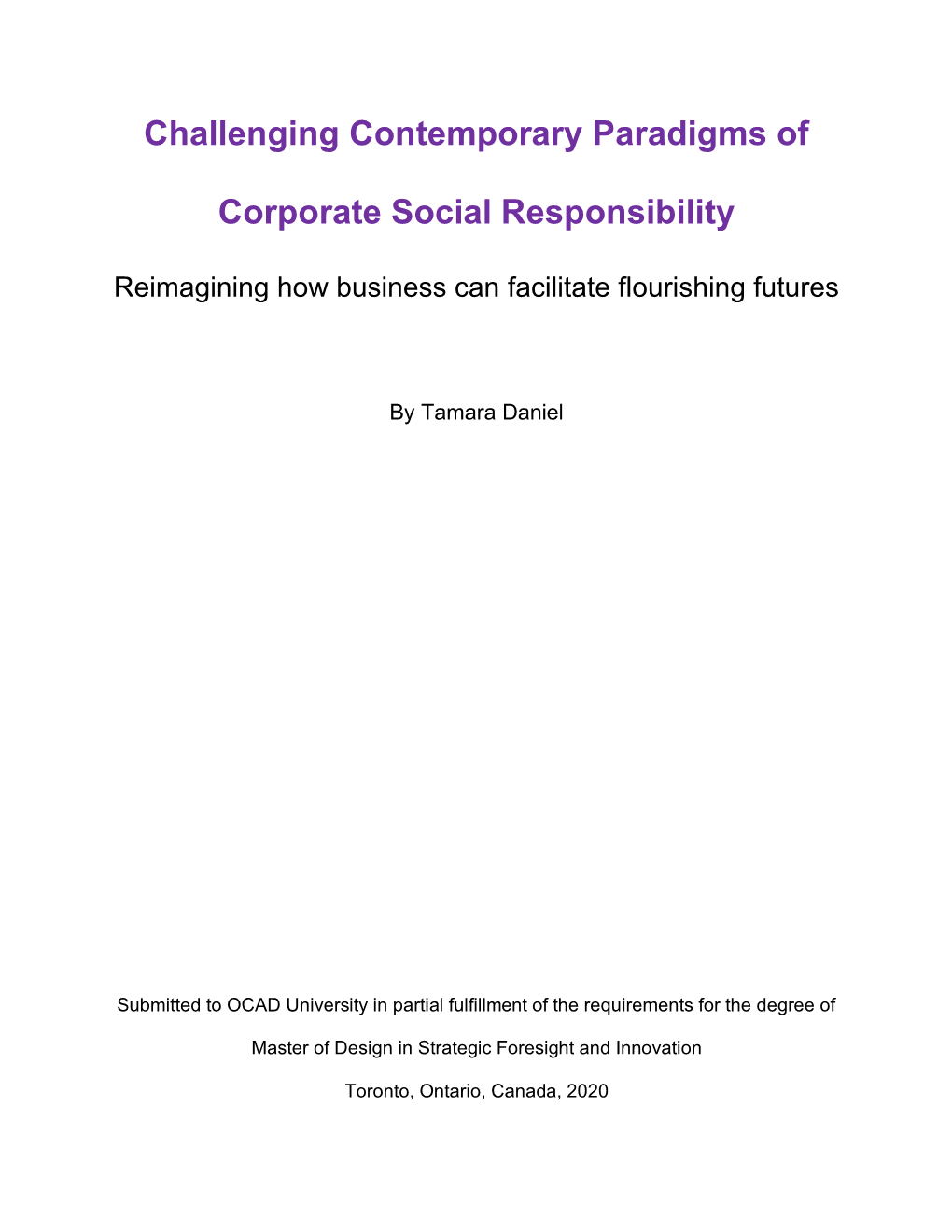 Challenging Contemporary Paradigms of Corporate Social